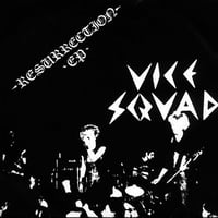 Image 3 of Vice Squad - Last Rockers / Resurrection mini album