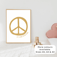 Image 1 of Cool To Be Kind Peace Print