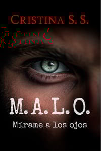 Image 1 of M.A.L.O. Mírame a los ojos