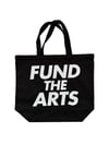 Canvas FUND THE ARTS Tote Bag