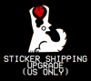 Sticker shipping upgrade (US ONLY)