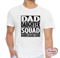 DAD DAUGHTER SQUAD TEE
