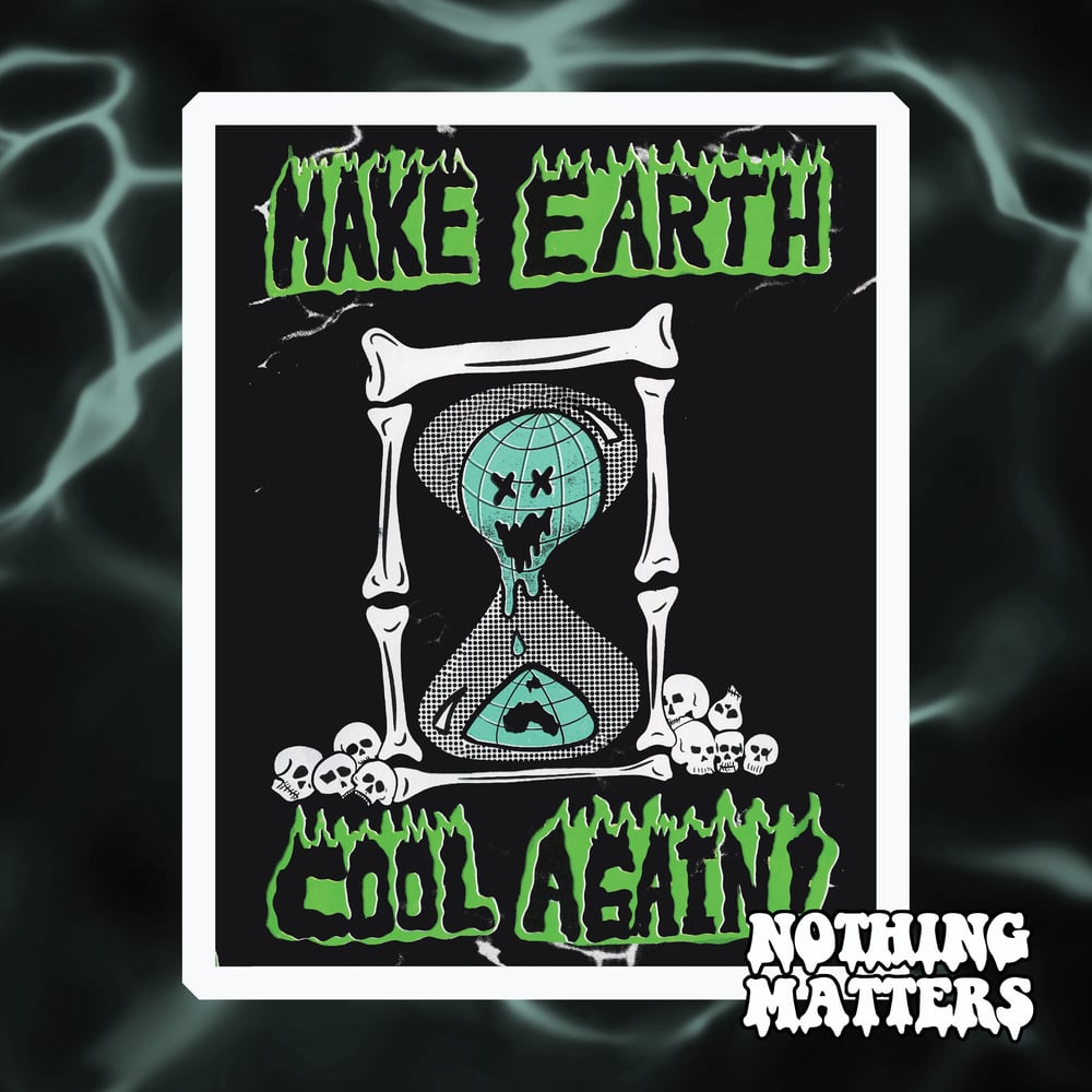 Image of 11x14 Make Earth Cool Again Print