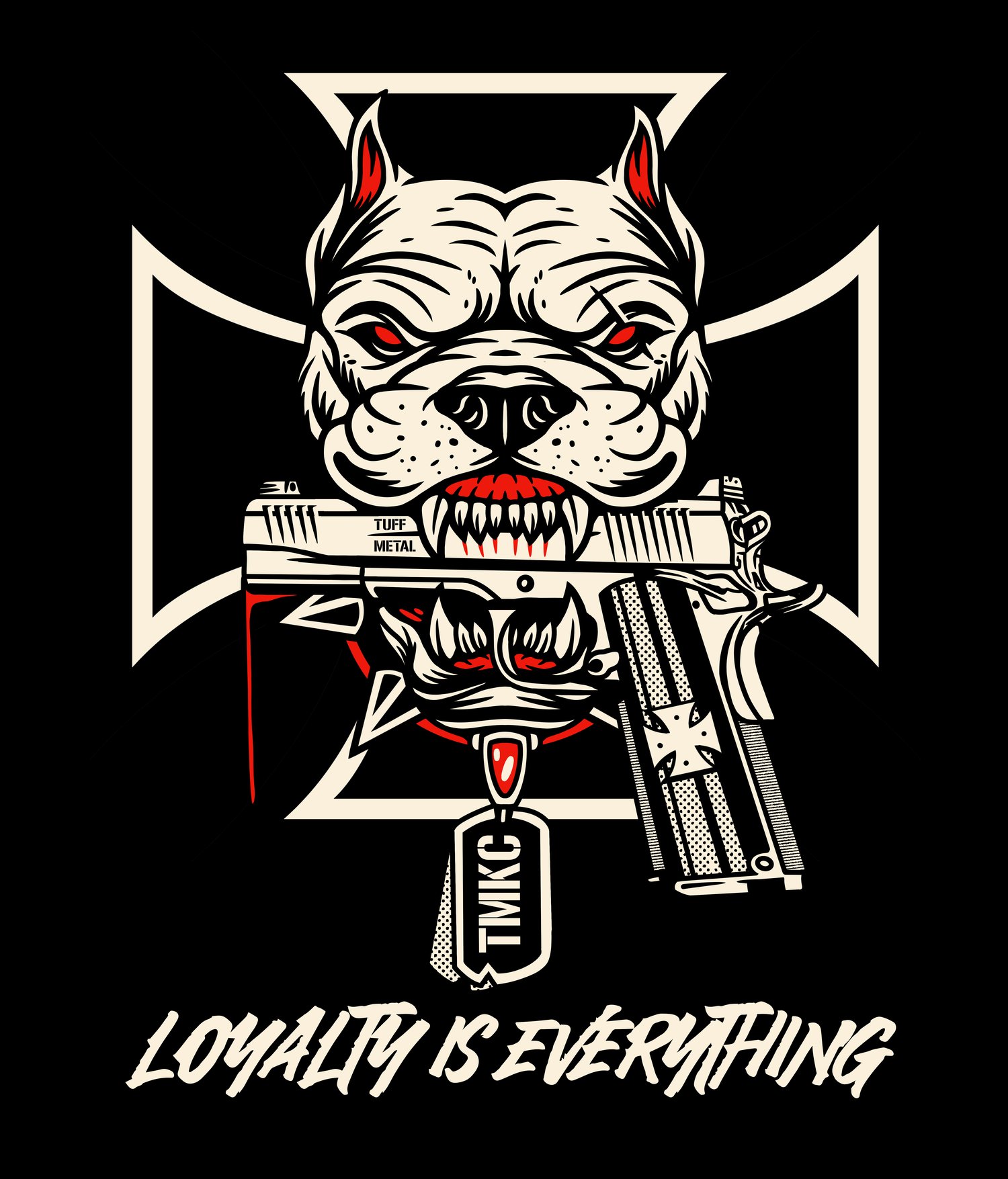 Image of "Loyalty is Everything"