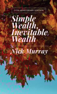 Image of "Simple Wealth, Inevitable Wealth" by Nick Murray