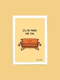 Image 1 of I'll Be There For You