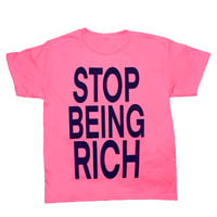 Stop Being Rich 💘 