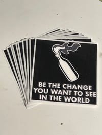 Image 2 of Be The Change You Want To See In The World Sticker