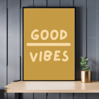 Image 2 of Cool, Sassy And Good Vibes Prints