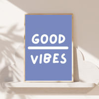 Image 5 of Cool, Sassy And Good Vibes Prints