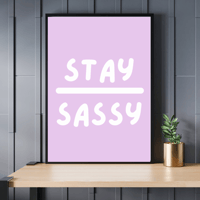 Image 3 of Cool, Sassy And Good Vibes Prints