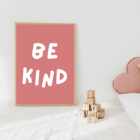 Image 3 of Happy, Be Kind & Play Prints