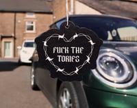 Image 1 of Fuck The Tories Air Freshener