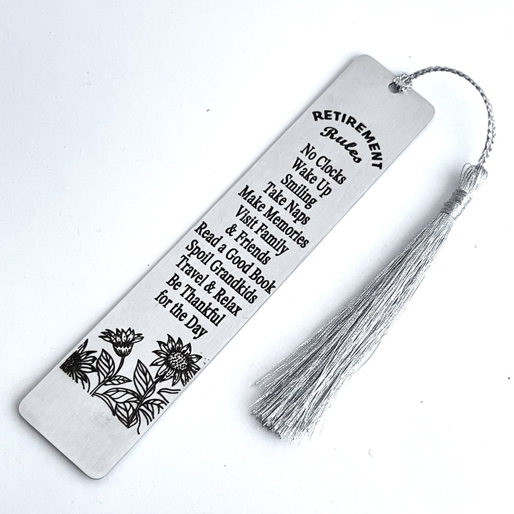 Image of Retirement rules FUNNY bookmark - No Clocks, Wake up smiling, Take Naps, Make Memories ...