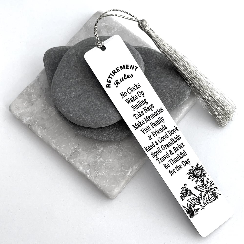 Image of Retirement rules FUNNY bookmark - No Clocks, Wake up smiling, Take Naps, Make Memories ...