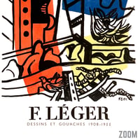 Image 2 of Dessins et Gouaches 1908 - 1955 | Fernand Leger - 1958 | Event Poster | Vintage Poster