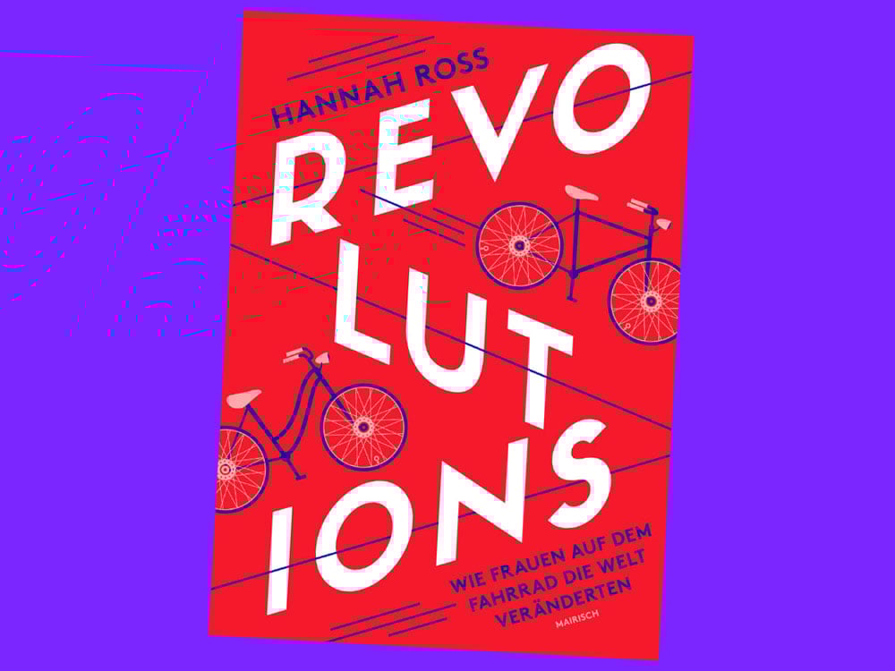 Image of BUCH Revolutions - Wie Frauen auf dem Fahrrad die Welt veränderten