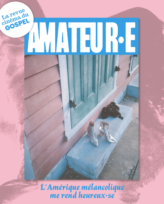 Image of Amateur·e (la revue cinéma du Gospel) : numéro zéro 