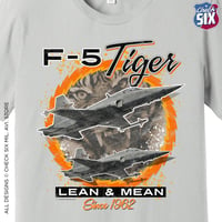 Image 2 of F-5 Tiger - Lean & Mean Since 1962 | Check Six Military Aviation T-Shirt