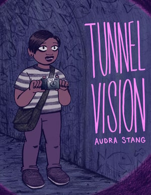 Tunnel Vision