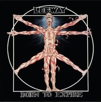 Leeway-Born to Expire LP Black Vinyl