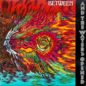 Between ‎– And The Waters Opened (Vertigo ‎– 6360 612 Germany - 1972)