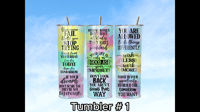Image 1 of Inspirational Quote Tumblers