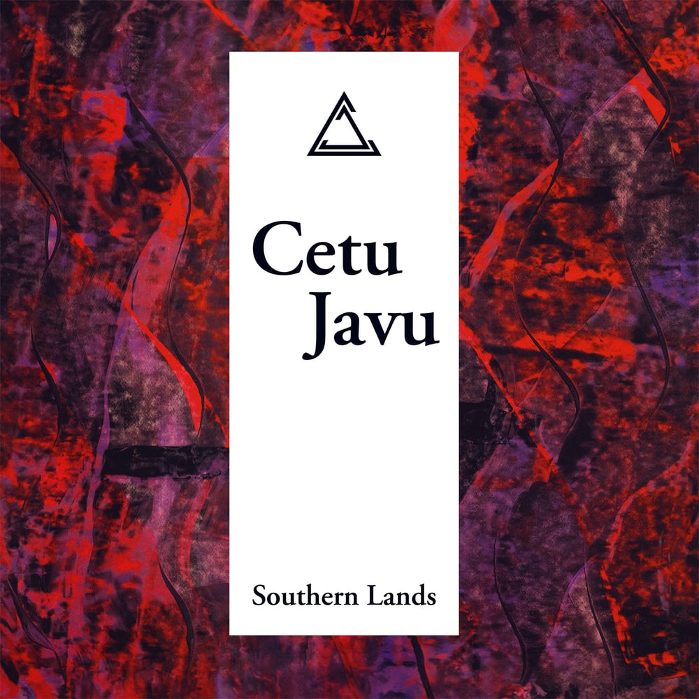 Image of Cetu Javu - Southern Lands 2LP