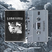 Tarnished "Tarnished" Cassette Tape