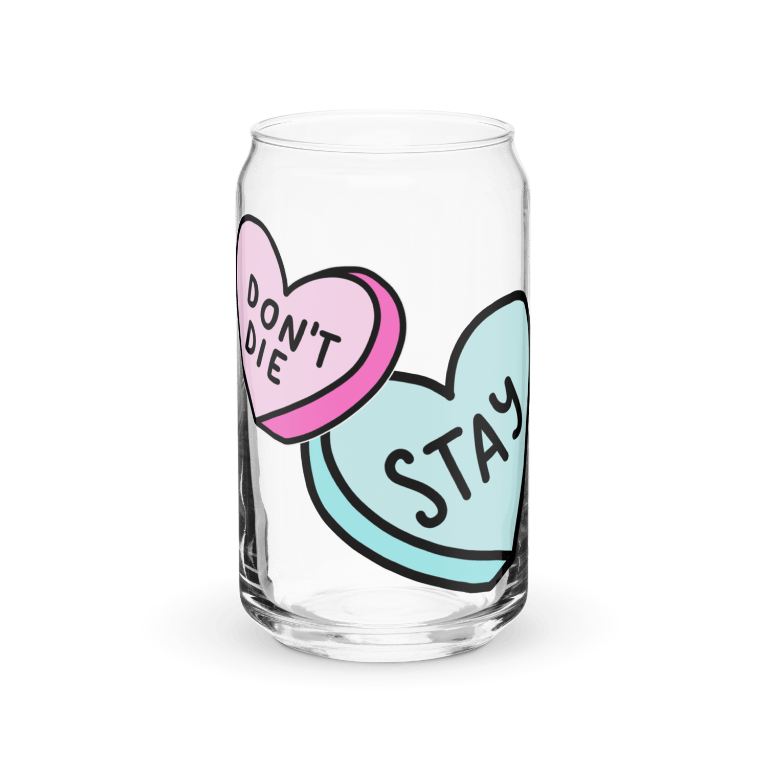 Image of Stay / Don't Die Can-Shaped Glass