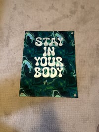 Image 2 of Stay in Your Body