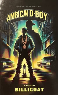 American D-Boy Part I