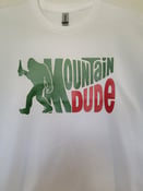 Image of Bigfoot Mountain Dude T-shirt