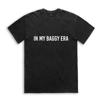 Image 1 of In My Baggy Era Tee