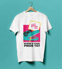 Where's your Pride to? Tee