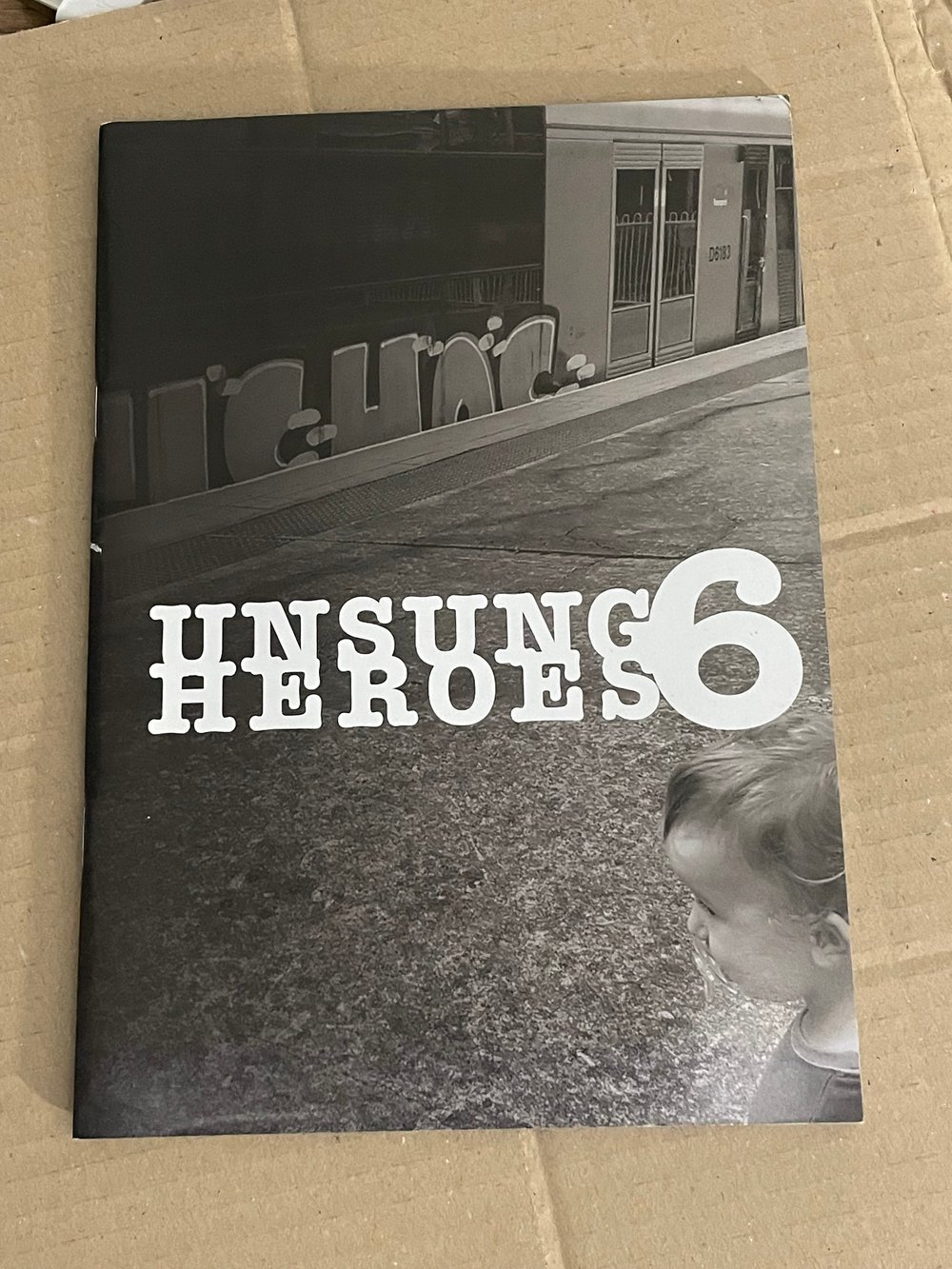 Unsung Heroes Issue 6