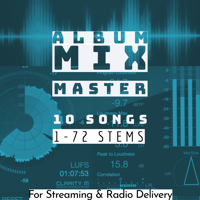 Album Mix & Mastering: 1-72 Stems