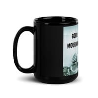 Image 4 of Good Mourning! Black Glossy Mug - Frankenstein Horror Movie