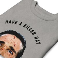 Image 4 of Killer Day KiSS Unisex Premium Sweatshirt - American Psycho Christian Bale Halloween