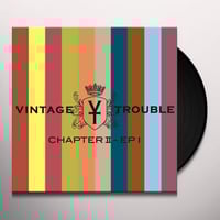 VINTAGE TROUBLE - CHAPTER II: EP I [LP]