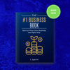 THE #1 BUSINESS EBOOK || START OR GROW YOUR BUSINESS THE RIGHT WAY