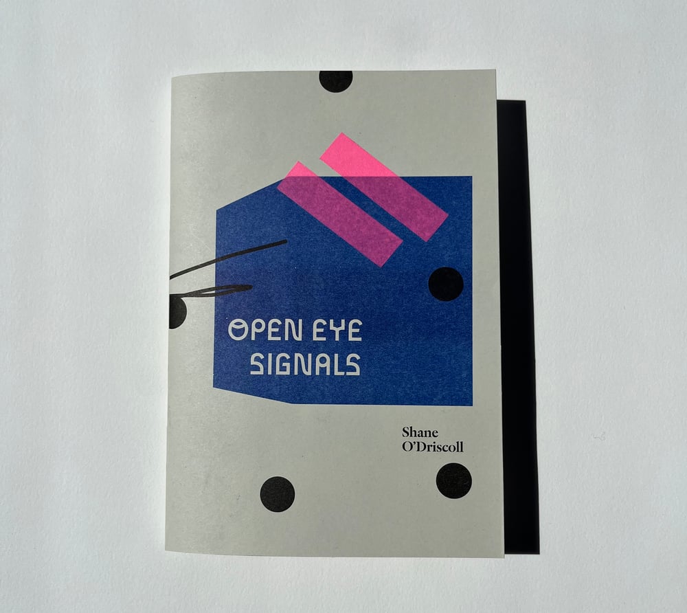 Image of OPEN EYE SIGNALS zine