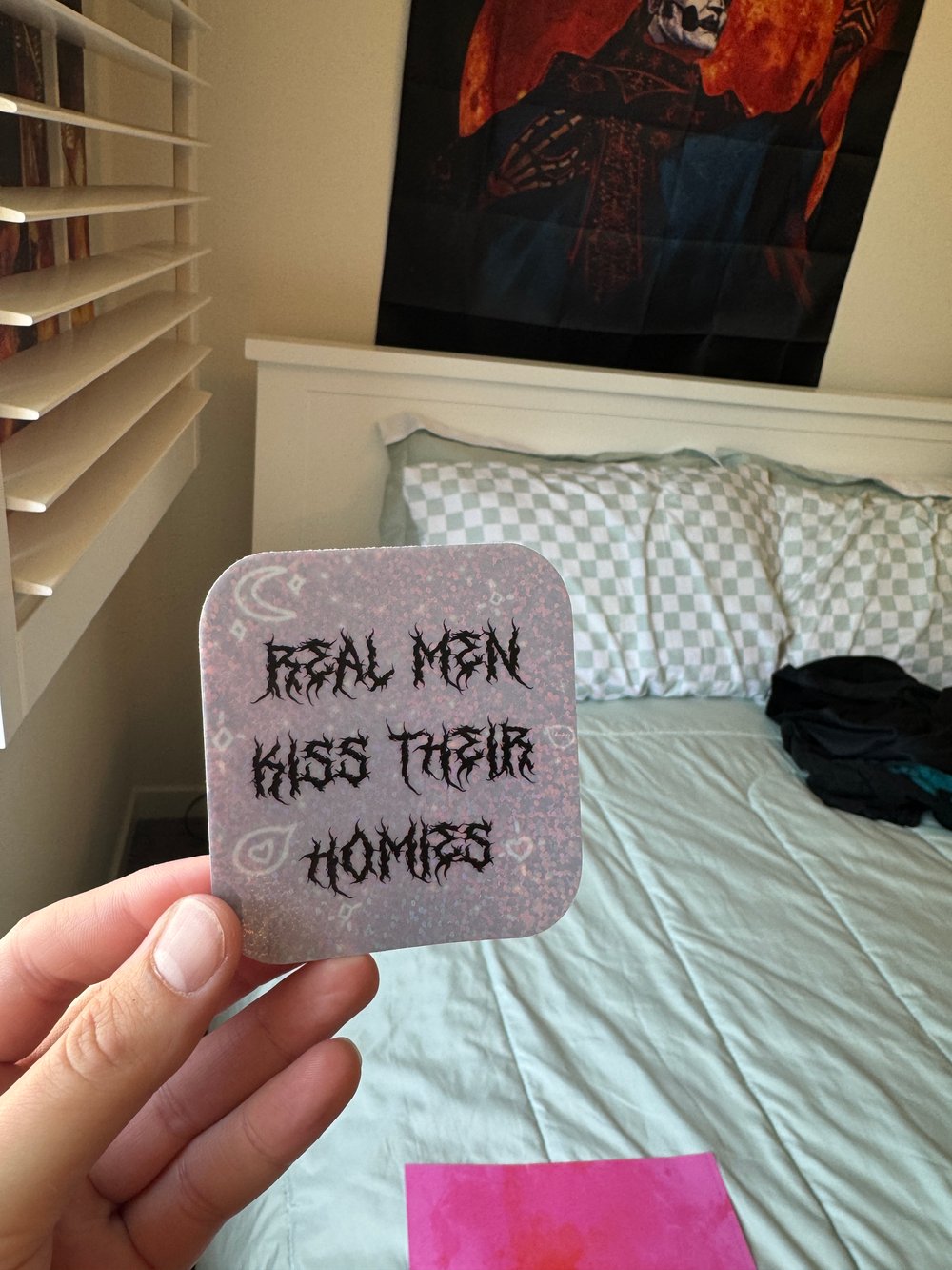 Image of Real Men Kiss Their Homies Holographic Sticker