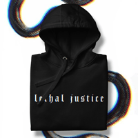 Image 3 of LETHAL JUSTICE III Hoodie