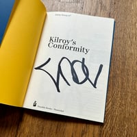 Image 2 of Kilroy's Conformity by NOV YORK