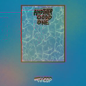 Image of TV Cop - Another Good One LP (brown)