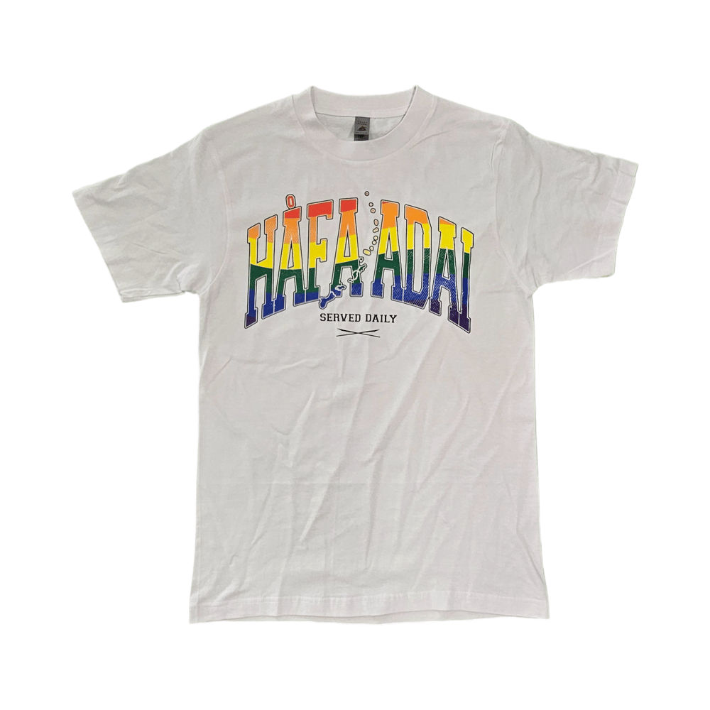 Image of HAFA ADAI SERVED DAILY PRIDE TEES 24 