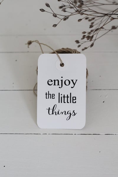 Image of Etiquette 'Enjoy the little things' (ETIKENJOY)