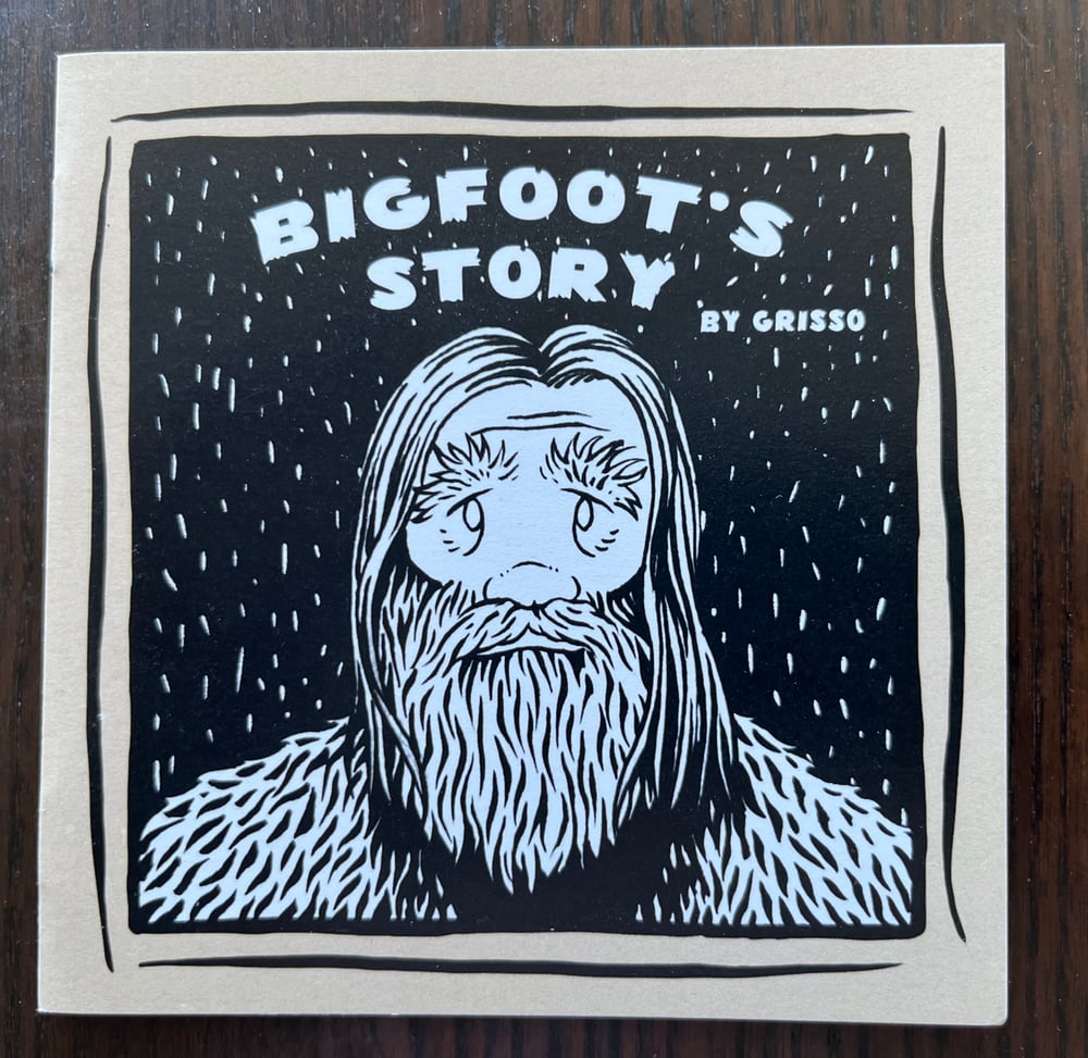 Image of Bigfoot's Story PHYSICAL ZINE