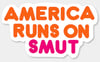 America Runs On Sticker